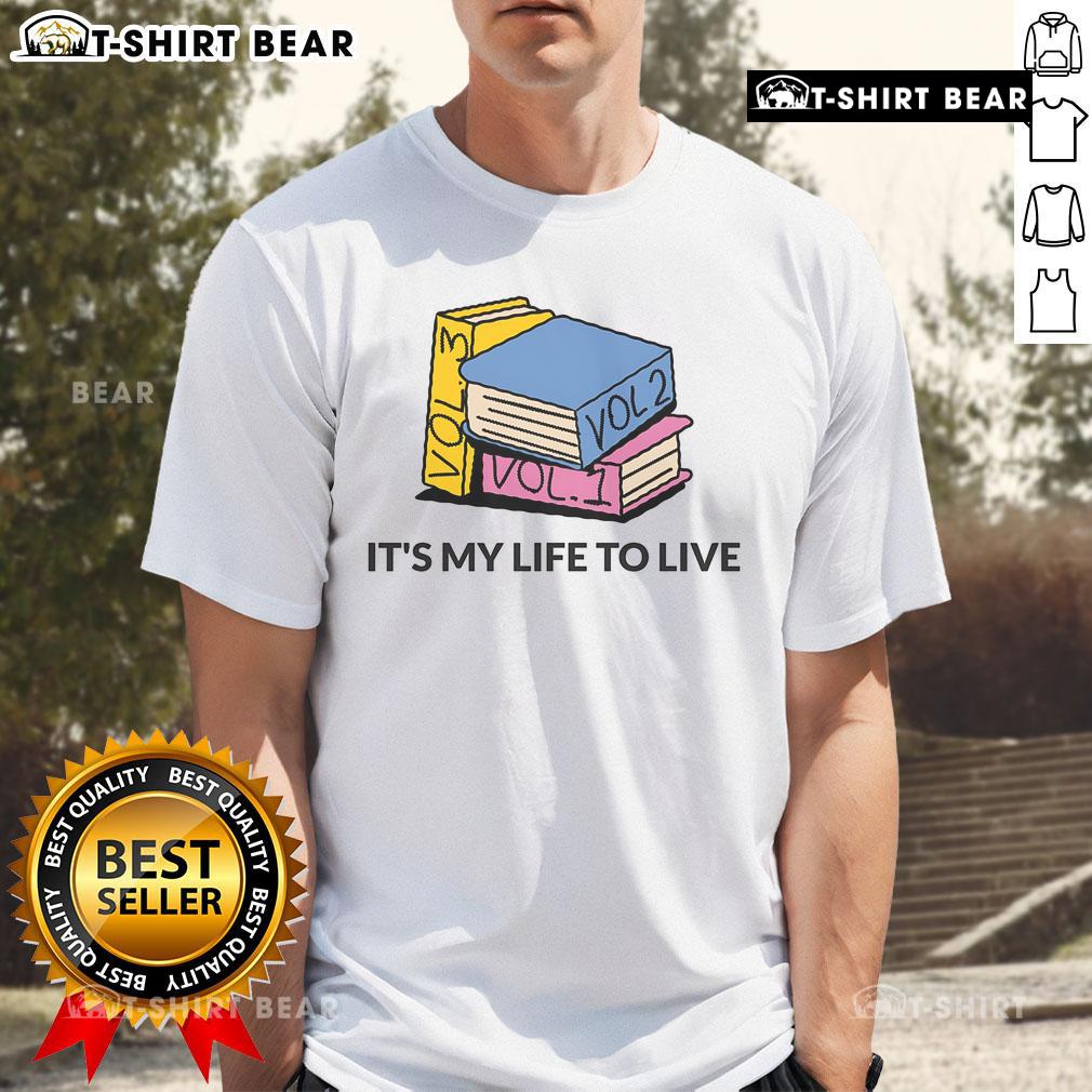 Alt Text: Top Its My Life To Live T-Shirt featuring a bold graphic design and vibrant colors, perfect for casual wear.