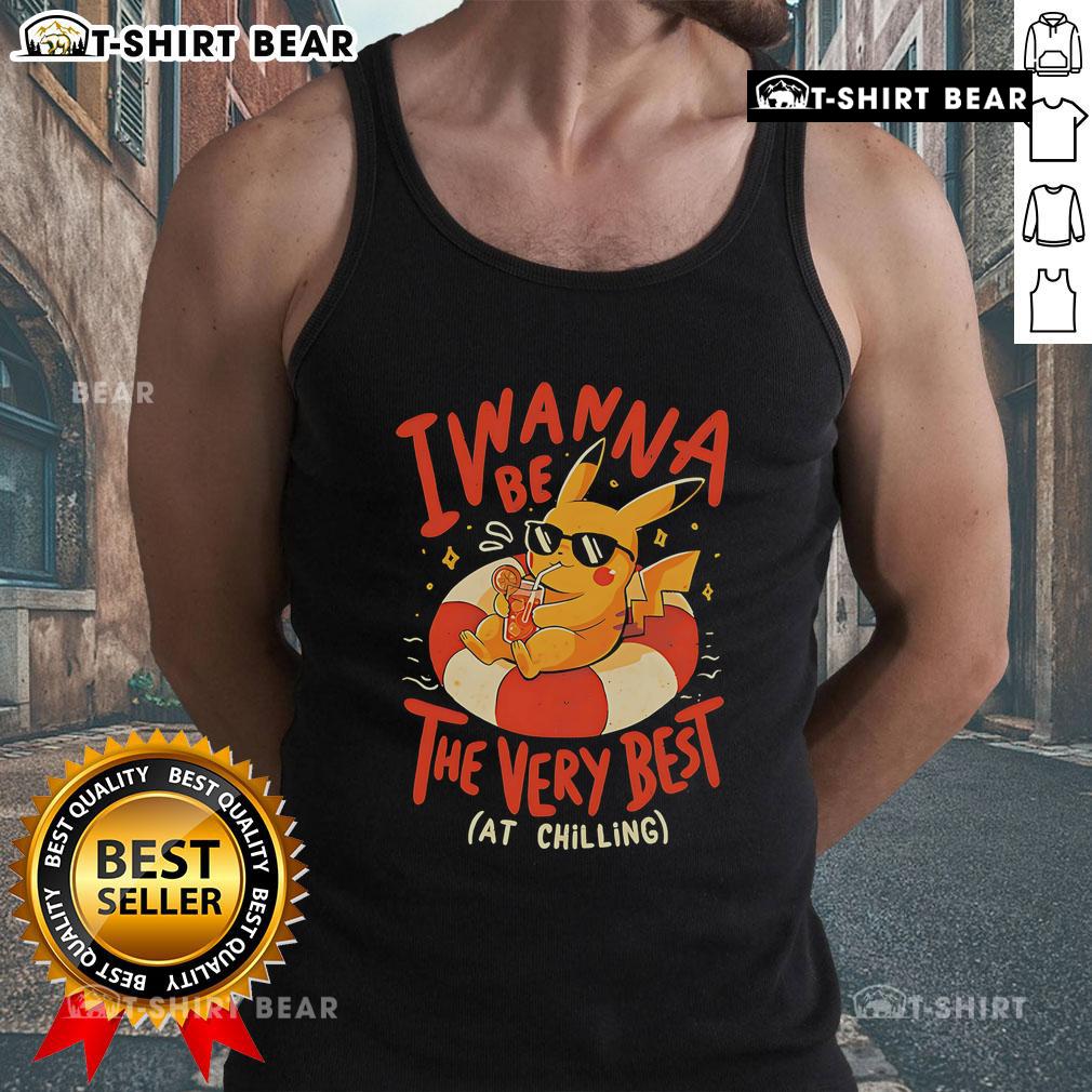 Top Pikachu I Wanna Be The Very Best at Chilling Tank Top featuring vibrant Pikachu graphic for casual wear.