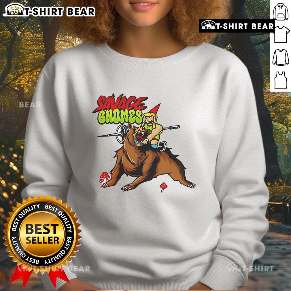 Cozy Top Savage Gnomes Sweatshirt featuring playful gnome graphics, perfect for casual wear and gnome enthusiasts.