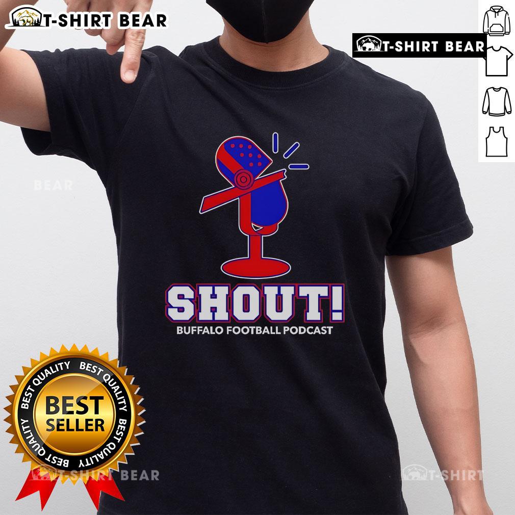 Top Shout Buffalo Football Podcast T-Shirt featuring a bold logo and vibrant colors, perfect for fans of Buffalo football.