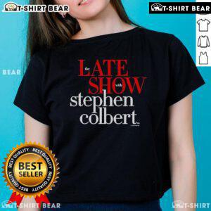 Top Stephen Colbert The Late Show Ladies Tee featuring a stylish design for fans of the late-night host.