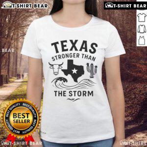Alt Text: Top Texas Stronger Than The Storm Ladies Tee featuring bold graphic design and comfortable fit for women.
