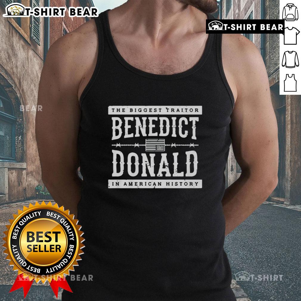 Top the Biggest Traitor: Benedict Donald in American History tank top showcasing bold graphic design and patriotic colors.