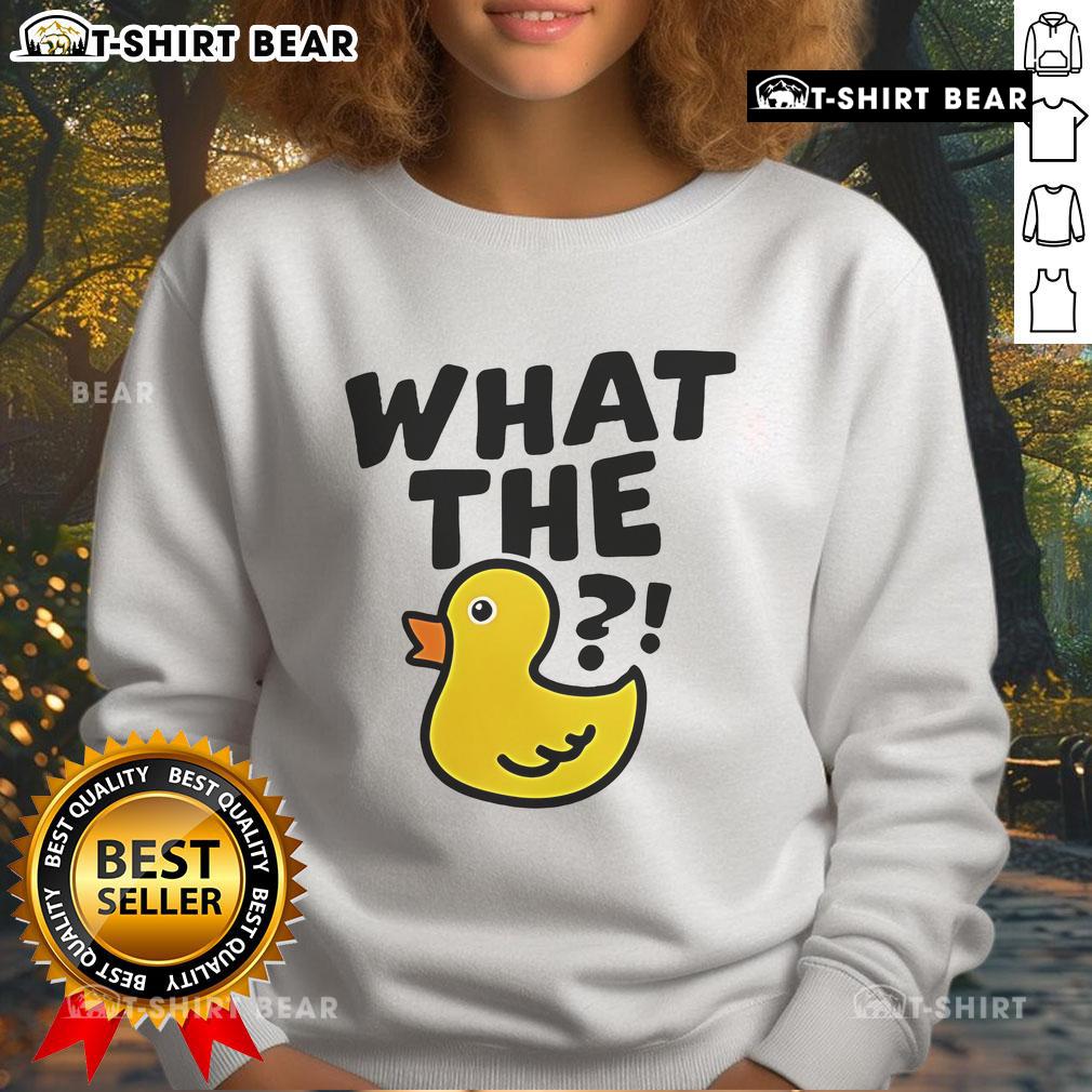 Top What The Duck Meme Sweatshirt featuring a humorous duck graphic and vibrant colors, perfect for meme lovers.