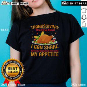 Alt Text: Awesome Thanksgiving tee featuring a humorous design for sharing meals with Democrats without losing appetite.