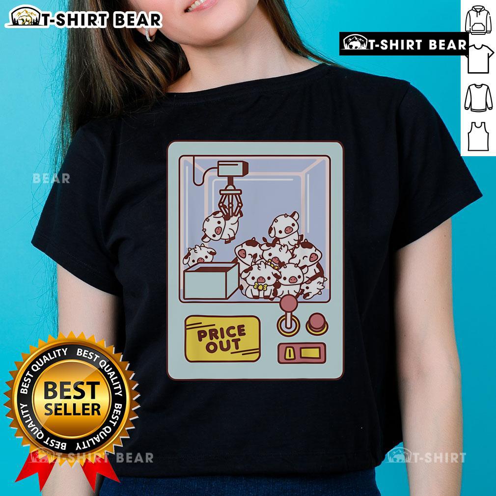 Alt Text: Cute Kawaii Cow Claw Machine Price Out Ladies Tee featuring a playful cow design, perfect for casual outfits.