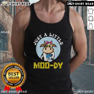 Funny Just A Little Mood Dy Cow Tank Top featuring a playful cow graphic and humorous text for casual style.
