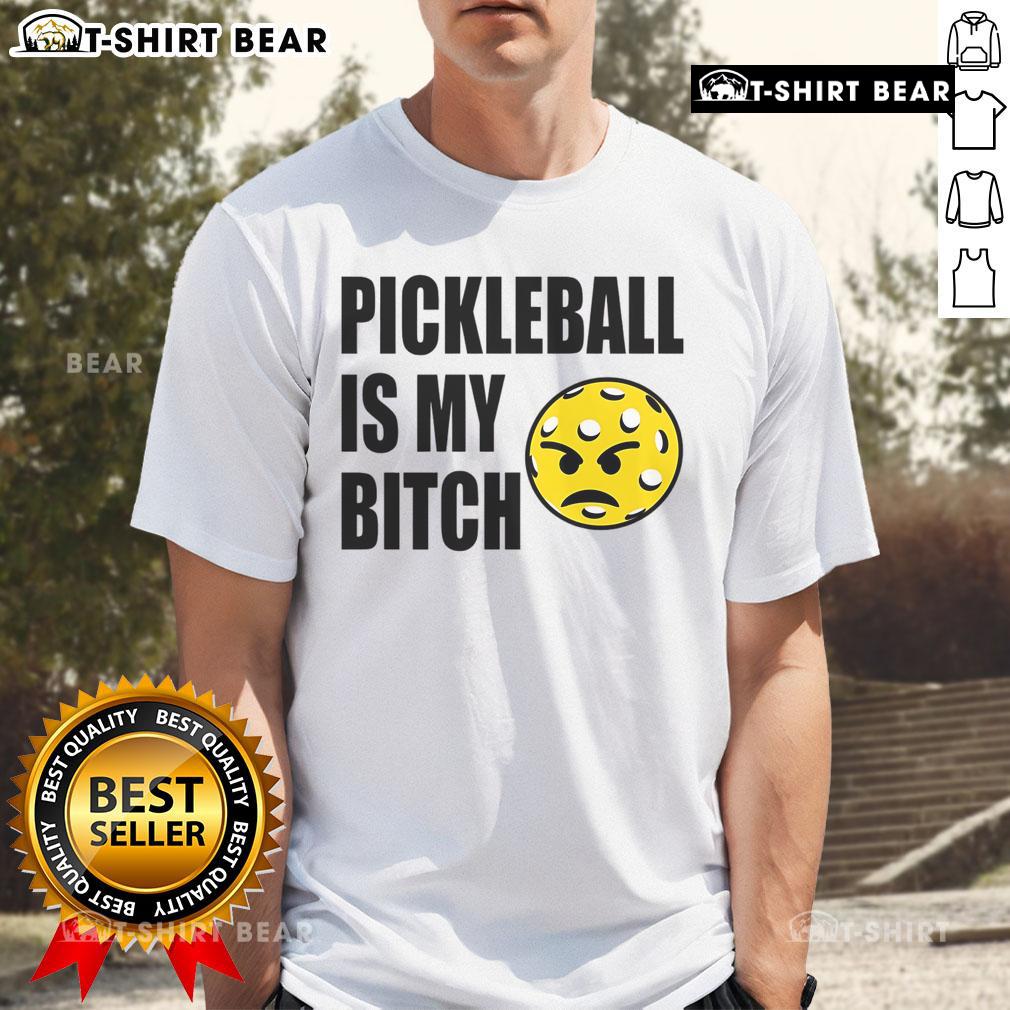 Funny Pickleball Is My Bitch T-Shirt design featuring humorous text and vibrant colors for pickleball enthusiasts.