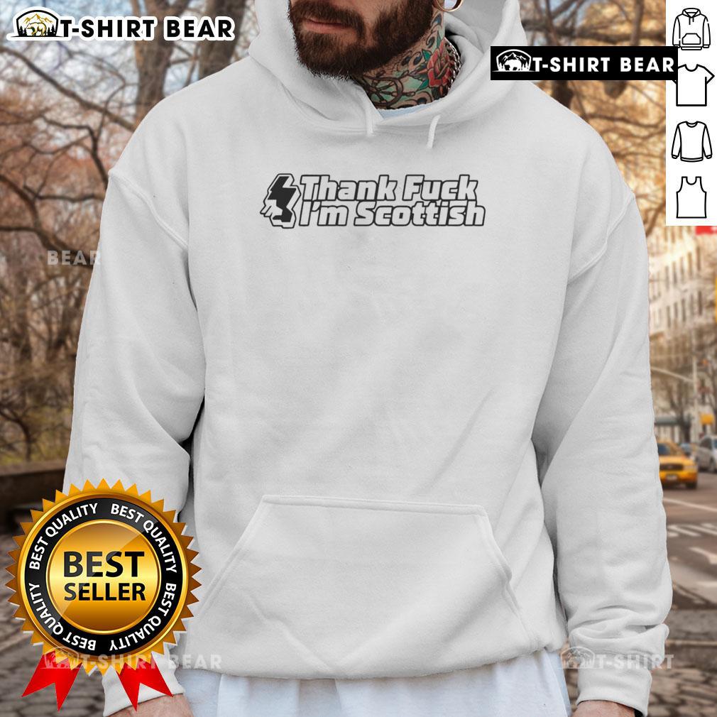 Funny 'Thank F*ck I'm Scottish' hoodie design featuring bold text and playful graphics, perfect for Scottish pride.