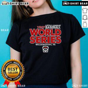Good Little League Baseball World Series Est 1947 Legacy Ladies Tee showcasing vibrant design and sporty style.
