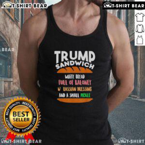 Good Trump Sandwich Free DC Anti-Trump Sarcastic Tank Top showcasing a humorous political statement for activists.