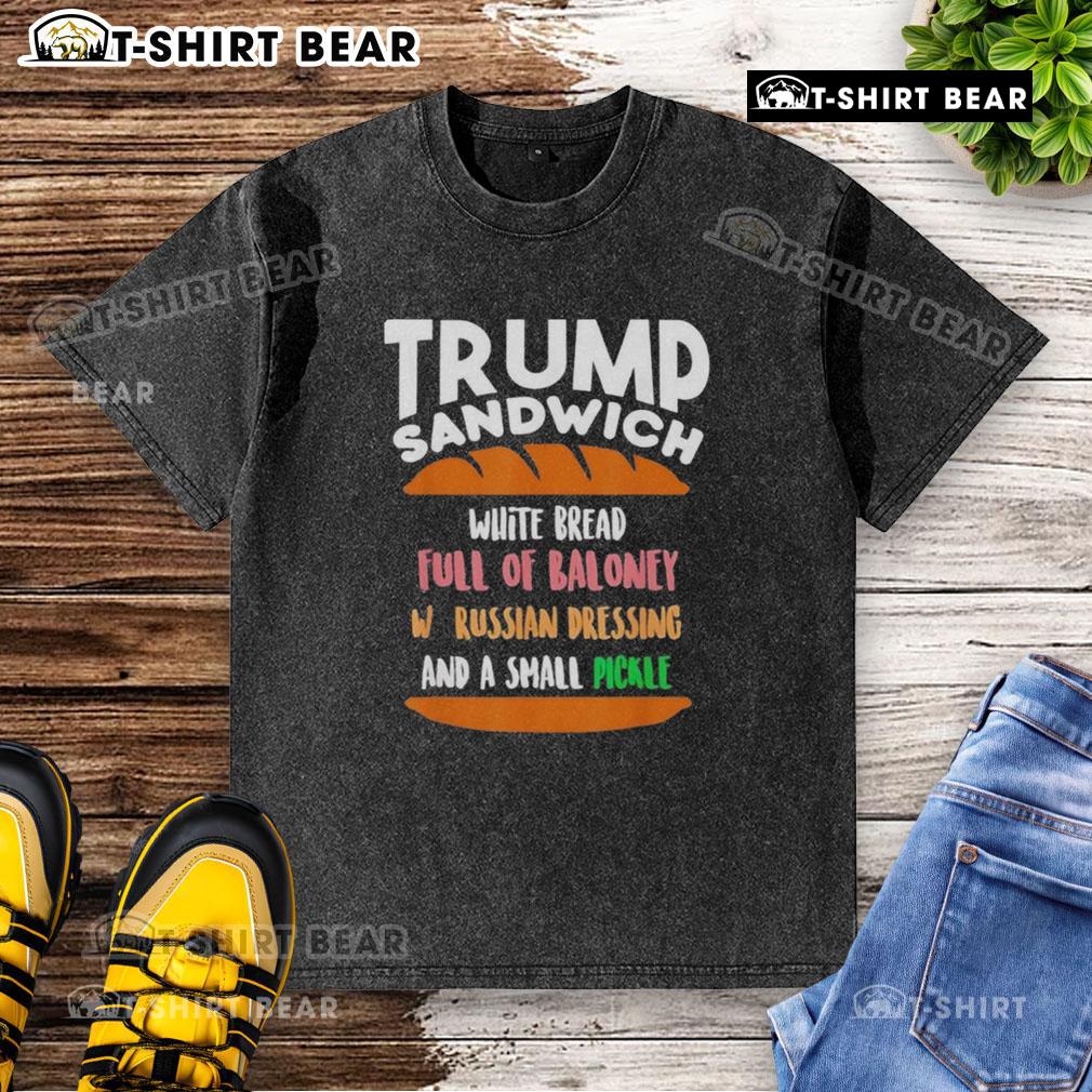 Good Trump Sandwich Free DC Anti-Trump Sarcastic Washed T-Shirt featuring a humorous design for political satire.