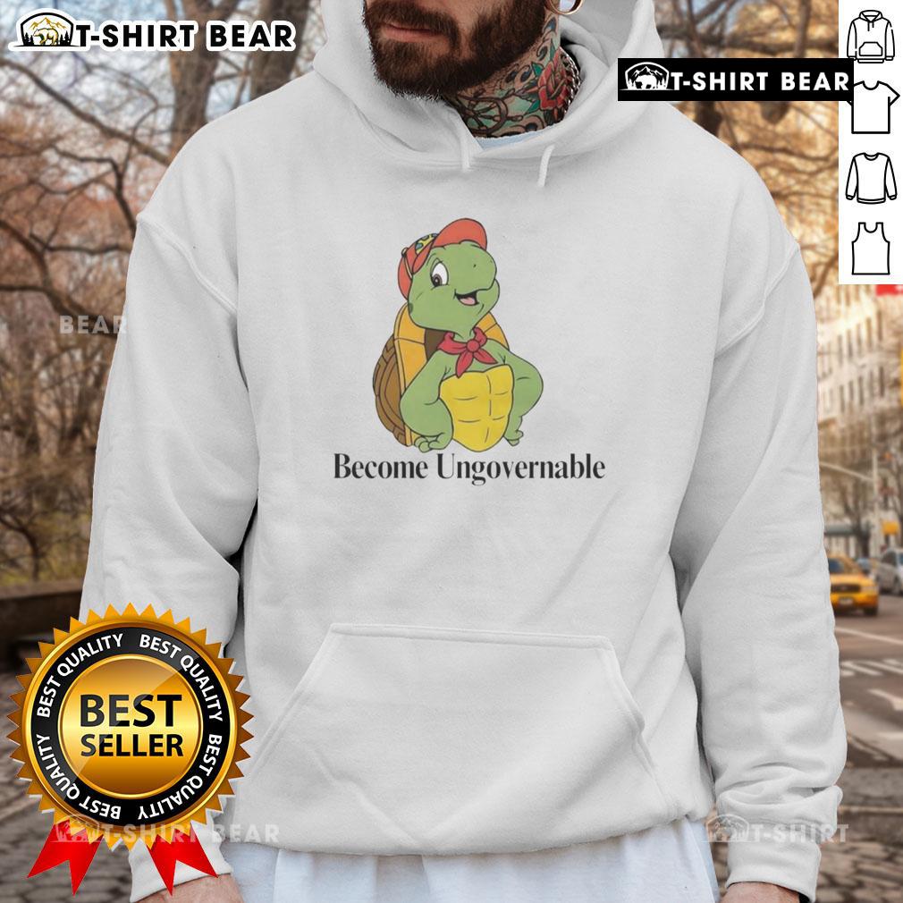 Stylish Nice Become Ungovernable Turtle Hoodie featuring vibrant turtle graphics and a cozy design for casual wear.