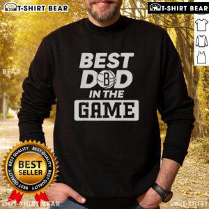 Alt Text: Official NBA Father's Day Best Dad in the Game Brooklyn Sweatshirt featuring bold graphics and comfortable design.
