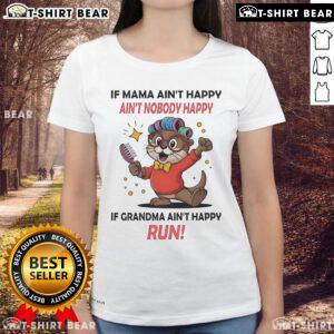 Official Otter tee featuring 'If Mama Ain't Happy, Ain't Nobody Happy' design for women, perfect for casual outings.
