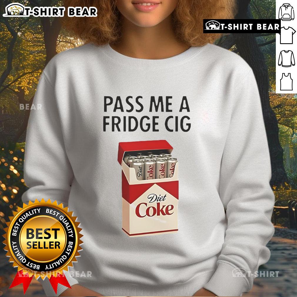 Alt Text: Official Pass Me Fridge Cigarette Diet Coke Sweatshirt featuring a trendy design for casual wear enthusiasts.