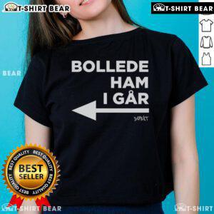 Alt Text: Official Princess Isabella wearing Bollede Ham I Gar ladies tee, showcasing a stylish and trendy design for fans.