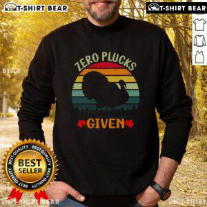 Original Zero Plucks Given sweatshirt in a stylish design, perfect for casual wear and expressing your bold attitude.