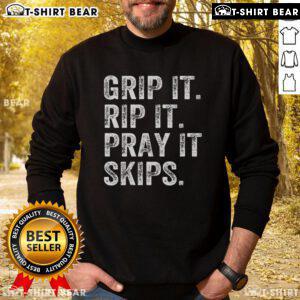 Premium Grip It Rip It Pray It Skips Disc Golf Sweatshirt for ultimate comfort on the course, featuring a stylish design.