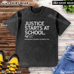 Premium Justice Starts at School washed t-shirt empowering children and changing lives, perfect for advocates and supporters.