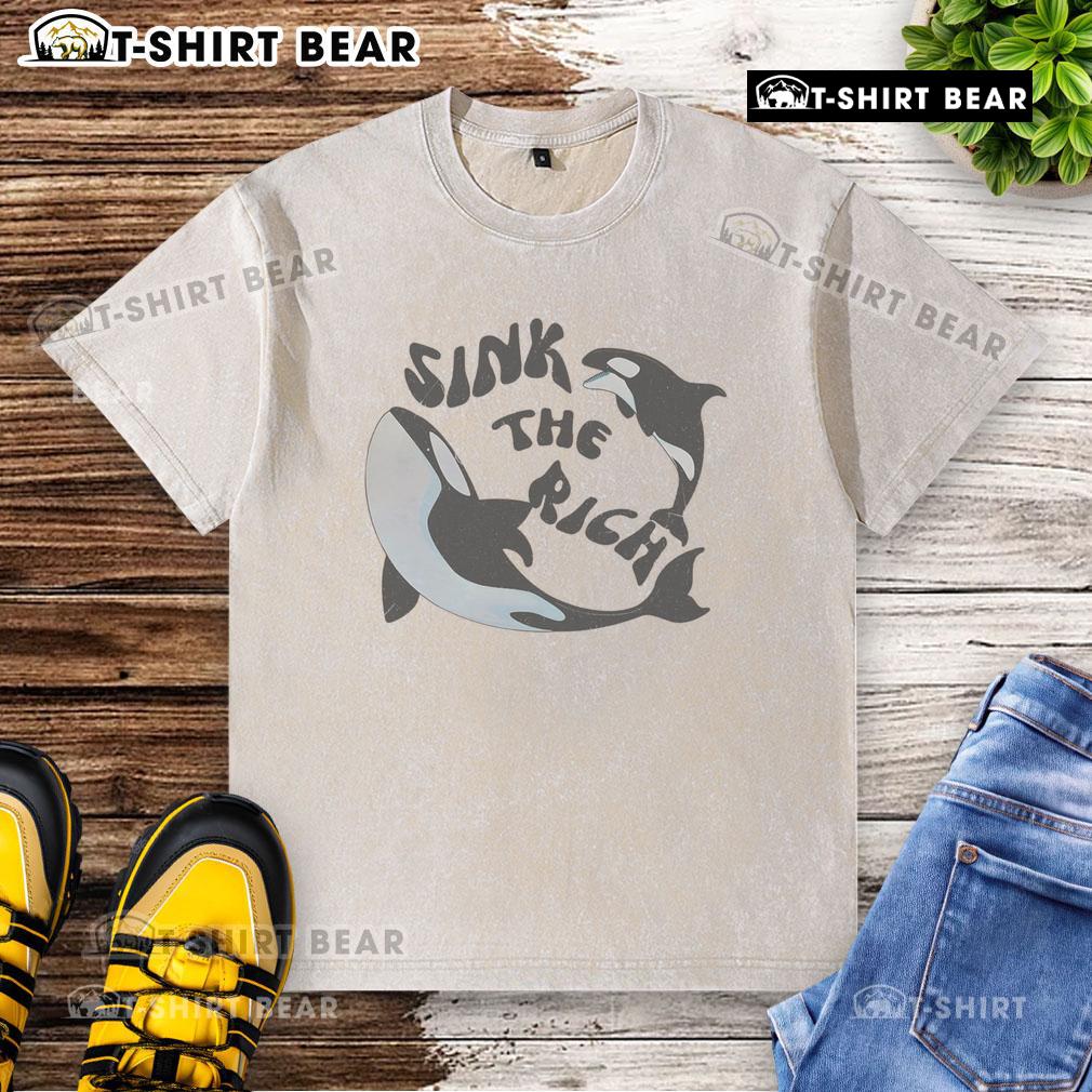 Premium Sink political meme featuring killer whales on a washed T-shirt, perfect for humor and style lovers.