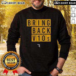 Premium The Race Bring Back V10s Sweatshirt featuring a stylish design for motorsport enthusiasts.