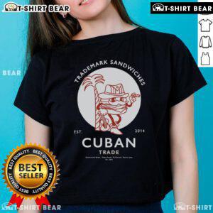 Alt Text: Premium Trademark Sandwich Cuban Trade Est 2014 Ladies Tee featuring stylish design and comfortable fit for women.