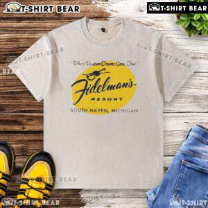 Vintage washed t-shirt featuring Pretty Fidelman's Resort South Haven, showcasing vacation dreams come true at the hotel.