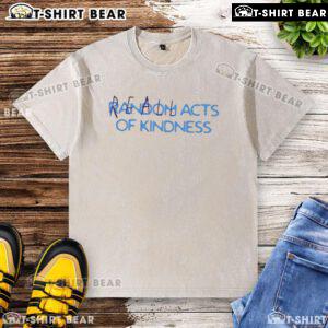 Alt Text: Pretty Real World Acts of Kindness washed t-shirt, featuring a colorful design promoting positivity and kindness.