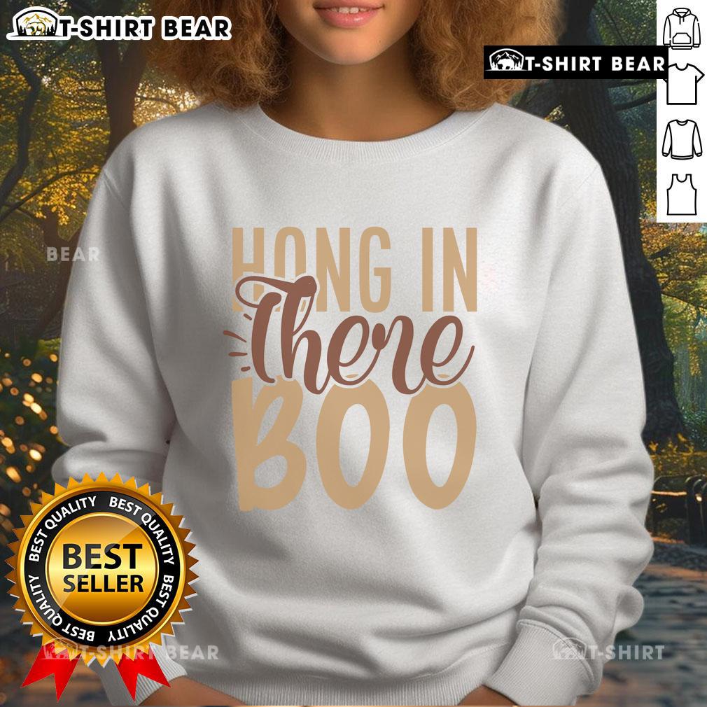 Cozy Pretty Hang in There Boo Sweatshirt featuring a cute graphic design, perfect for casual fall outfits.