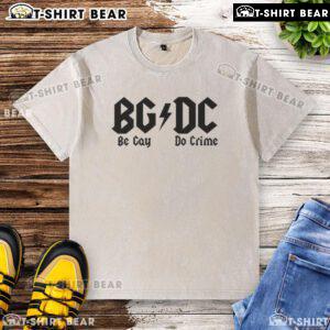 Top BGDC Be Gay Do Crime washed t-shirt featuring vibrant colors and bold text, perfect for LGBTQ+ pride and activism.