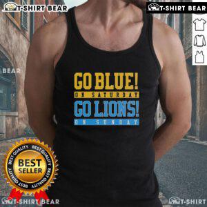 Top Detroit Lions football tank top featuring 'Go Blue on Saturday, Go Lions on Sunday' for passionate fans.