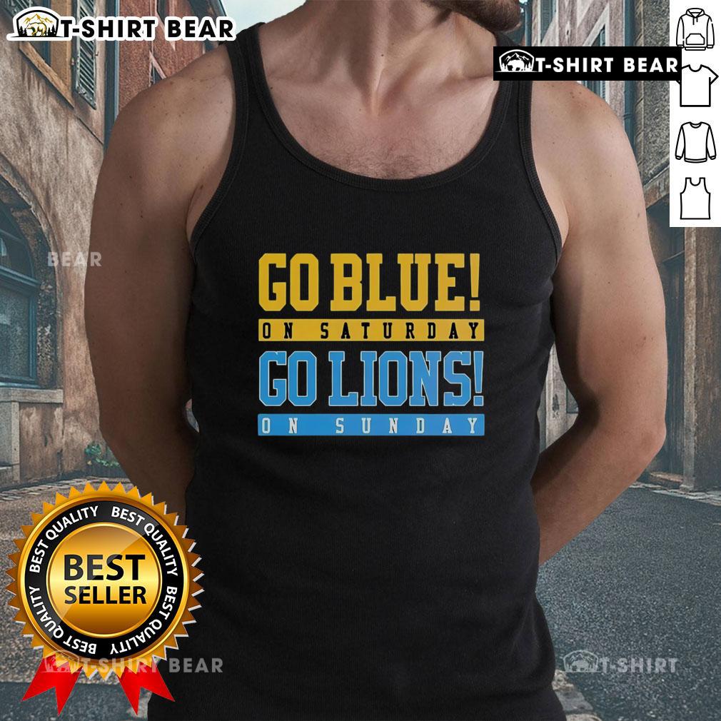 Top Detroit Lions football tank top featuring 'Go Blue on Saturday, Go Lions on Sunday' for passionate fans.