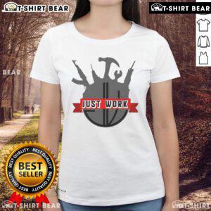 Top Do It With Dan Just Work logo on a ladies tee, showcasing a trendy design for womens casual wear.