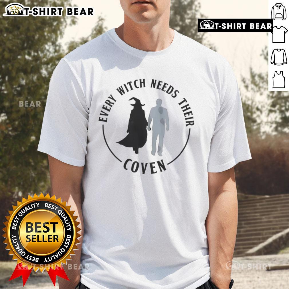Top Every Witch Needs Their Coven T-Shirt featuring a stylish graphic design for witches and coven enthusiasts.
