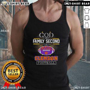 Top God First Family Second Then Clemson Football Tank Top featuring a bold design for dedicated Clemson fans.