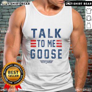 Top Gun Talk to Me Goose tank top featuring iconic movie quote and stylish design for aviation fans and movie lovers.