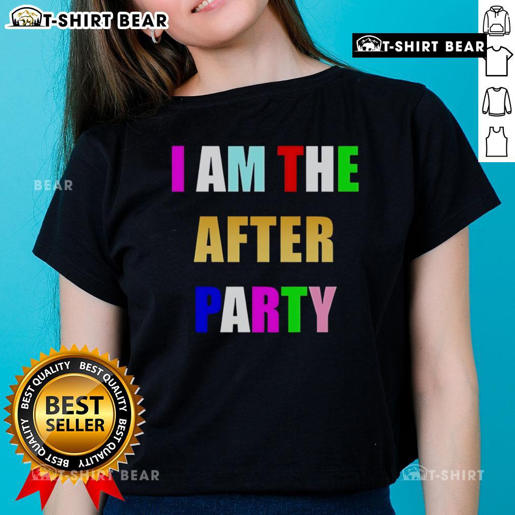 Colorful 'I Am The After Party' ladies tee displayed on a stylish mannequin, perfect for vibrant night out outfits.