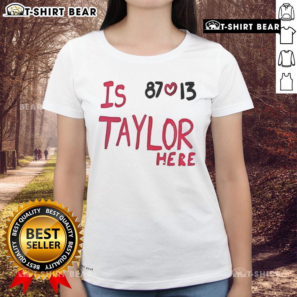 Top is Taylor here with Travis Kelce Chiefs 87 love 13 ladies tee, showcasing stylish fan apparel for Chiefs supporters.