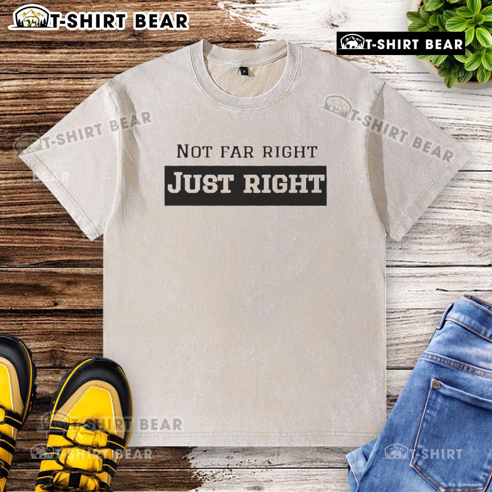 Leilani Dowding in a 'Not Far Right Just Right' washed t-shirt, showcasing a casual and stylish look.