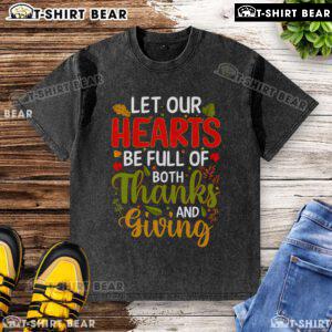 Top Let Our Hearts Be Full of Both Thanksgiving washed t-shirt featuring a cheerful design for fall celebrations.