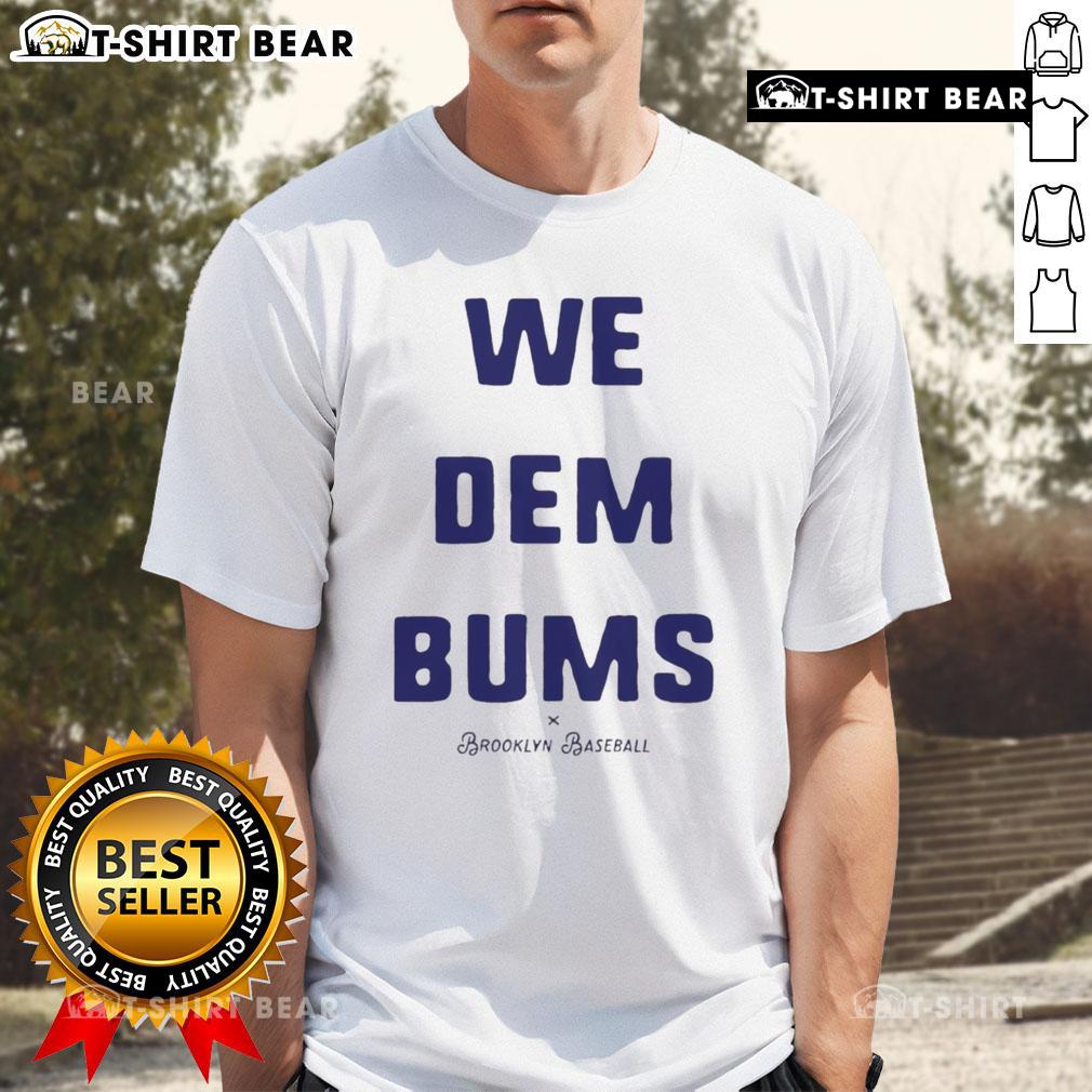 Alt Text: Top Los Angeles Dodgers We Dem Bums Brooklyn Baseball T-Shirt featuring vintage design and team colors.