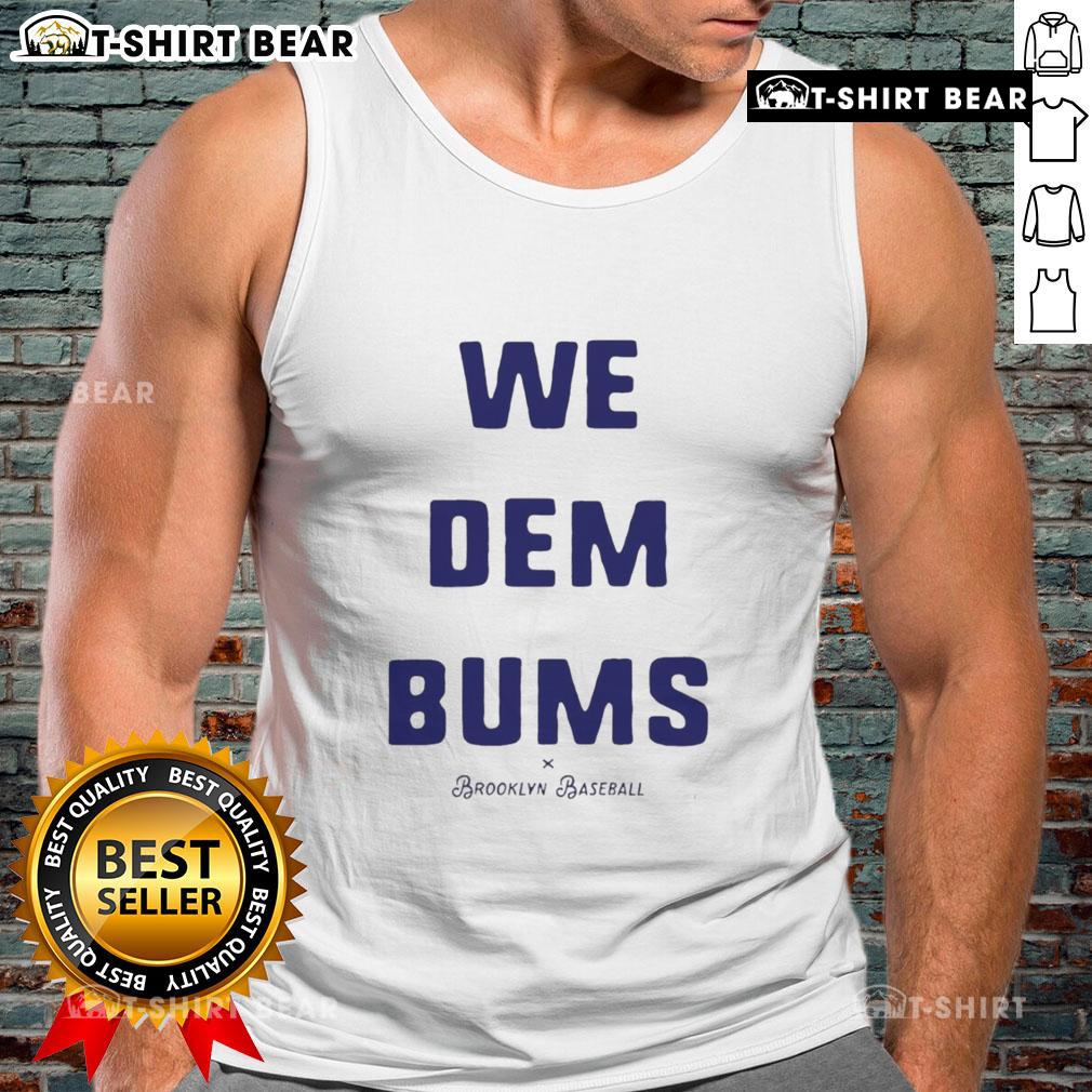 Top Los Angeles Dodgers 'We Dem Bums' tank top featuring vintage Brooklyn baseball design, perfect for fans.