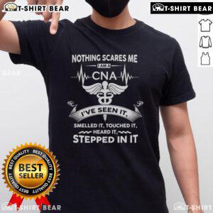 Top Nothing Scares Me I Am A CNA T-Shirt showcasing a bold graphic design for proud Certified Nursing Assistants.