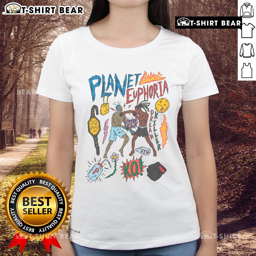 Top Planet Euphoria Dream Killer boxing match graphic on a stylish ladies tee, perfect for sports and fashion lovers.