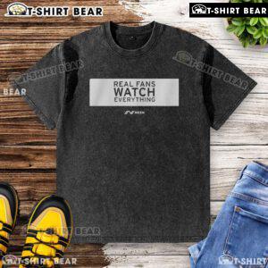 Top Real Fans Watch Everything rectangle washed t-shirt in casual style, perfect for sports enthusiasts and everyday wear.