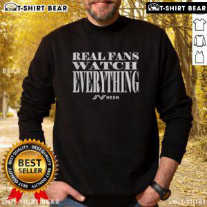 Cozy Top Real Fans Watch Everything sweatshirt in black, perfect for movie lovers and fans of all genres.