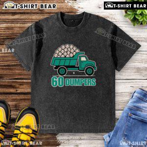 Awesome 60 Big Dumpers historic season Seattle Mariners washed t-shirt featuring a vibrant design and soft fabric.