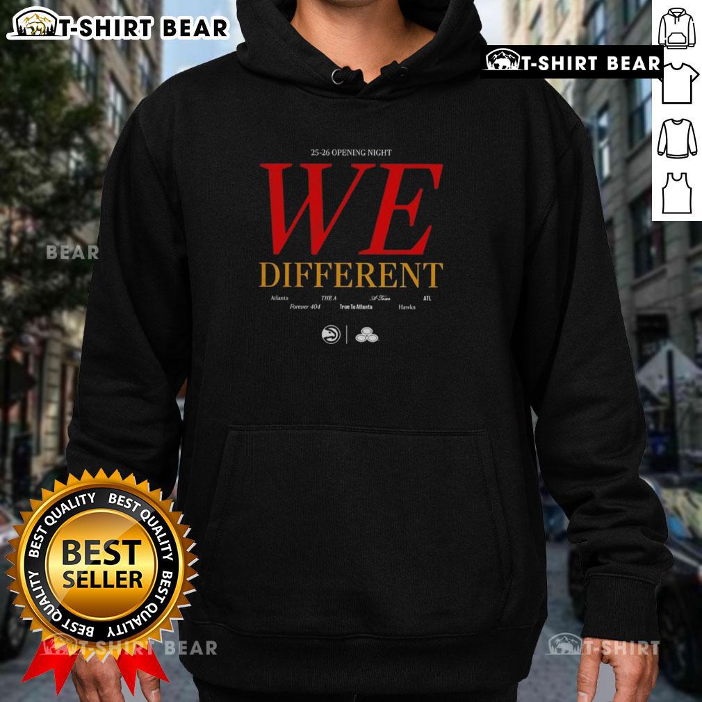 Awesome Atlanta Hawks 25-26 Opening Night We Different Hoodie featuring bold team colors and logo for basketball fans.