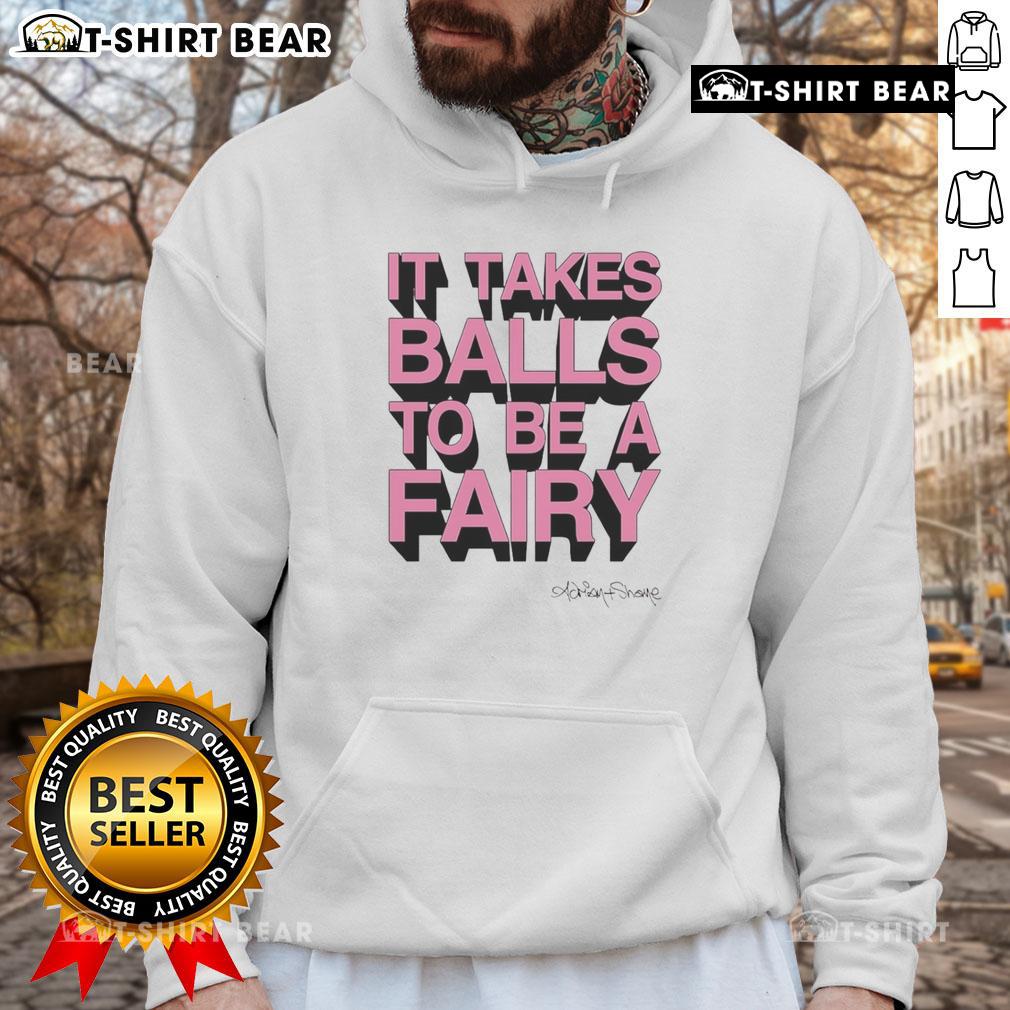 Alt Text: Awesome It Takes Balls To Be A Fairy Hoodie in vibrant colors, showcasing a playful design perfect for fairy enthusiasts.